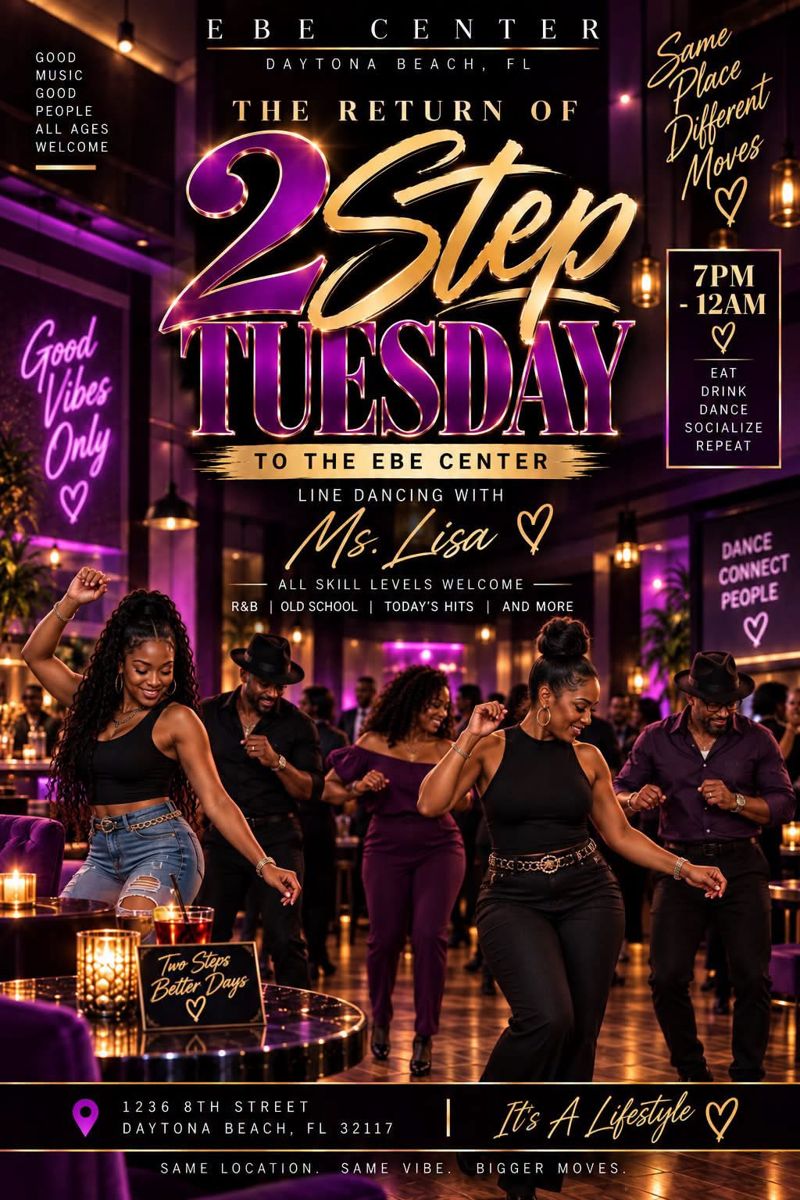 2 Step Tuesday flyer: line dancing with Ms. Lisa at the EBE Center, every Tuesday 7pm to 12am, 1236 8th Street, Daytona Beach